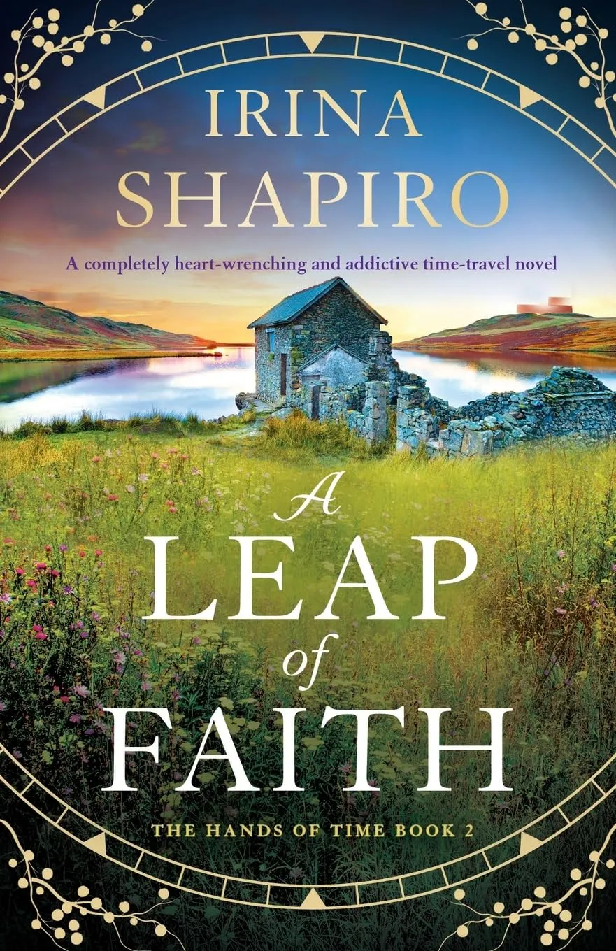 A Leap of Faith: A completely heart-wrenching and addictive time-travel novel (The Hands of Time) Paperback  April 23, 2024